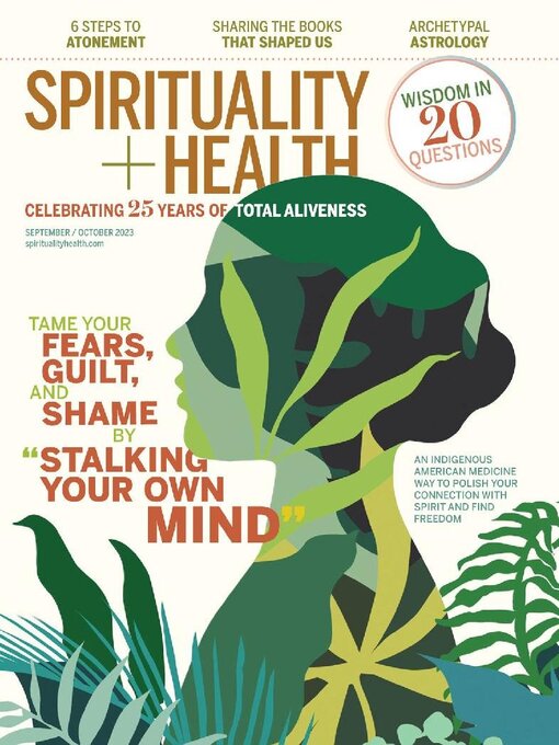 Title details for Spirituality & Health Magazine by Unity School of Christianity - Available